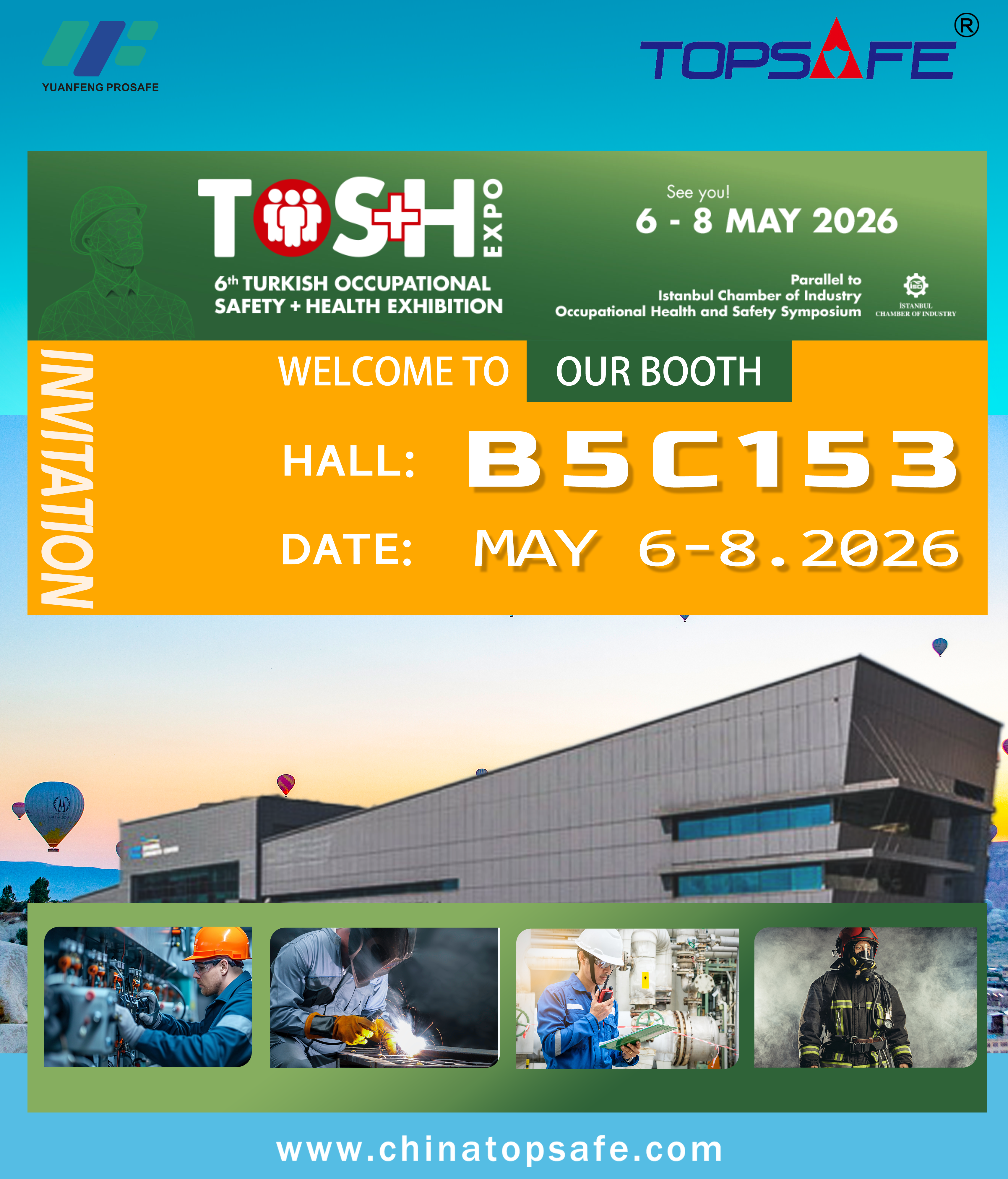 Welcome to the Istanbul Occupational Safety and Health Exhibition in Turkey